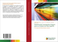 Capa do livro de Sistema de Transporte Urbano para a Cidade de Maringá/PR 