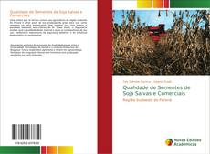 Capa do livro de Qualidade de Sementes de Soja Salvas e Comerciais 