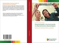 Capa do livro de Hospitalidade e Humanização no Atendimento Odontológico 
