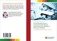 Imunoterapia para o Carcinoma de Células Escamosas de Cabeça e Pescoço (HNSCC) kitap kapağı