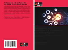 Buchcover von Valutazione del confronto tra strategie di marketing digitale
