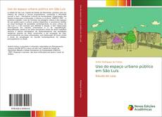 Capa do livro de Uso do espaço urbano público em São Luís 