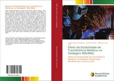 Capa do livro de Efeito da Estabilidade de Transferência Metálica na Soldagem MIG/MAG 