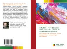 Capa do livro de Estudo da rede de saúde mental de uma cidade da Baixada Fluminense/RJ 