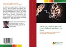 Bookcover of Ontologia para Recuperação Jurisprudencial Semântica no Brasil