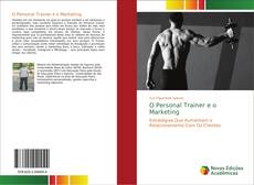 Bookcover of O Personal Trainer e o Marketing