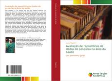 Bookcover of Avaliação de repositórios de dados de pesquisa na área da saúde
