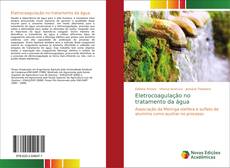 Capa do livro de Eletrocoagulação no tratamento da água 