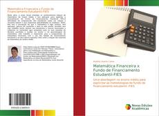 Matemática Financeira x Fundo de Financiamento Estudantil-FIES kitap kapağı