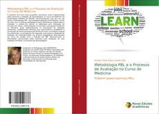 Metodologia PBL e o Processo de Avaliação no Curso de Medicina kitap kapağı