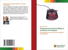Buchcover von Professores do Ensino Médio e as Novas Tecnologias