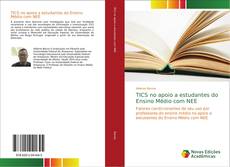 Bookcover of TICS no apoio a estudantes do Ensino Médio com NEE