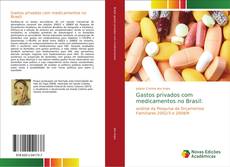 Bookcover of Gastos privados com medicamentos no Brasil: