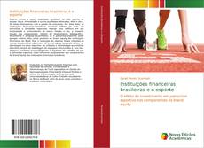 Capa do livro de Instituições financeiras brasileiras e o esporte 