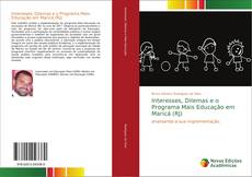 Capa do livro de Interesses, Dilemas e o Programa Mais Educação em Maricá (RJ) 