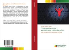 Bookcover of Convivência - Uma Necessidade Vários Desafios