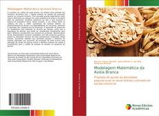 Bookcover of Modelagem Matemática da Aveia Branca