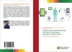 Bookcover of Sistema de monitoramento cardíaco móvel para assistência domiciliar
