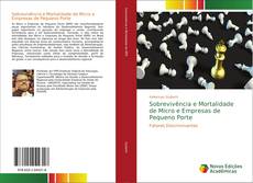 Bookcover of Sobrevivência e Mortalidade de Micro e Empresas de Pequeno Porte