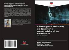 Borítókép a  L'intelligence artificielle en dentisterie conservatrice et en endodontie - hoz