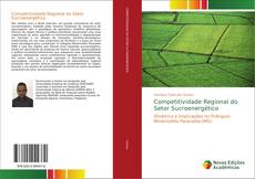 Portada del libro de Competitividade Regional do Setor Sucroenergético