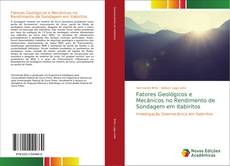 Bookcover of Fatores Geológicos e Mecânicos no Rendimento de Sondagem em Itabiritos