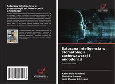 Portada del libro de Sztuczna inteligencja w stomatologii zachowawczej i endodoncji