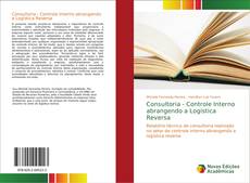 Bookcover of Consultoria - Controle Interno abrangendo a Logística Reversa