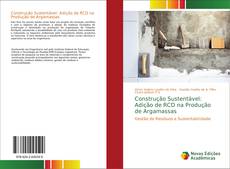 Buchcover von Construção Sustentável: Adição de RCD na Produção de Argamassas