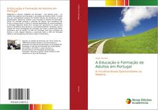 A Educação e Formação de Adultos em Portugal kitap kapağı