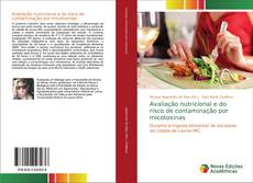 Couverture de Avaliação nutricional e do risco de contaminação por micotoxinas