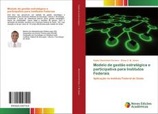 Couverture de Modelo de gestão estratégica e participativa para Institutos Federais