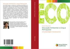 Copertina di Educação Ambiental e Língua Portuguesa