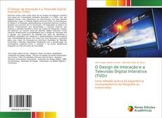 Capa do livro de O Design de Interação e a Televisão Digital Interativa (TVDi) 