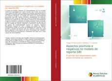 Buchcover von Aspectos positivos e negativos no modelo de reporte GRI