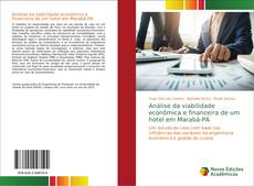 Capa do livro de Análise da viabilidade econômica e financeira de um hotel em Marabá-PA 