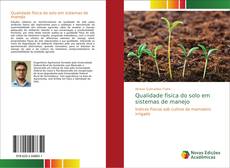 Capa do livro de Qualidade física do solo em sistemas de manejo 