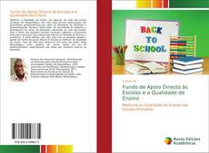 Buchcover von Fundo de Apoio Directo às Escolas e a Qualidade de Ensino