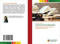 Buchcover von O INSTITUTO DA MEDIAÇÃO