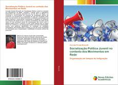 Couverture de Socialização Política Juvenil no contexto dos Movimentos em Rede