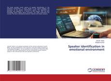 Copertina di Speaker identification in emotional environment