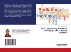 Copertina di Effect of Ionizing Radiation on Occupational Health Workers