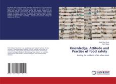 Copertina di Knowledge, Attitude and Practice of food safety