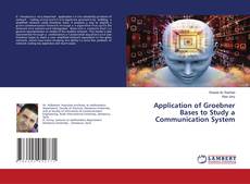 Copertina di Application of Groebner Bases to Study a Communication System