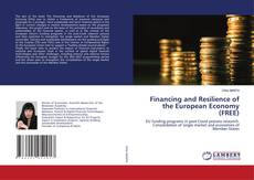 Copertina di Financing and Resilience of the European Economy (FREE)