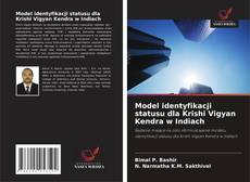 Copertina di Model identyfikacji statusu dla Krishi Vigyan Kendra w Indiach