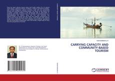 Copertina di CARRYING CAPACITY AND COMMUNITY-BASED TOURISM