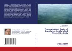 Borítókép a  Thermotolerant Bacterial Population in Allahabad Rivers, U.P., India - hoz