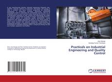 Buchcover von Practicals on Industrial Engineering and Quality Control