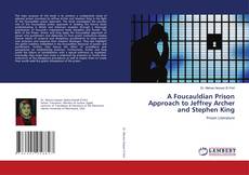 Buchcover von A Foucauldian Prison Approach to Jeffrey Archer and Stephen King